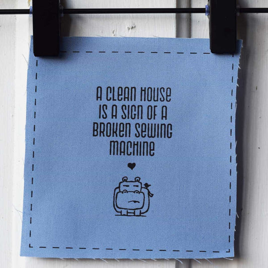 A Clean House Is a Sign of a Broken Sewing Machine – Salty Square