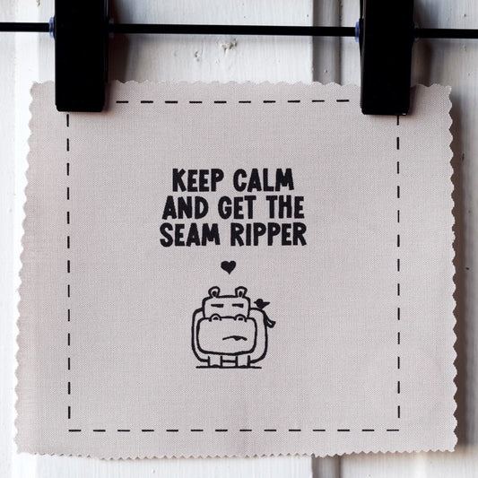 Keep calm and get the seam ripper