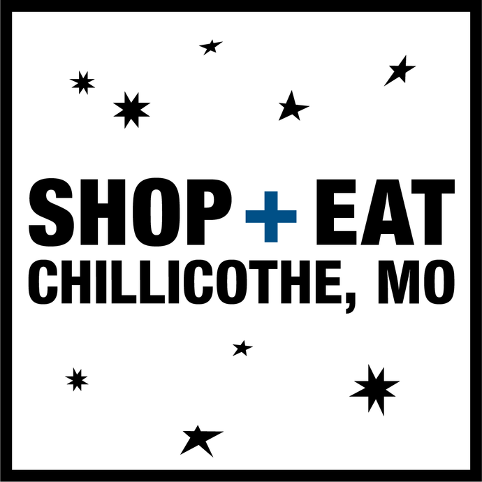 Shop + Eat: Chillicothe, MO