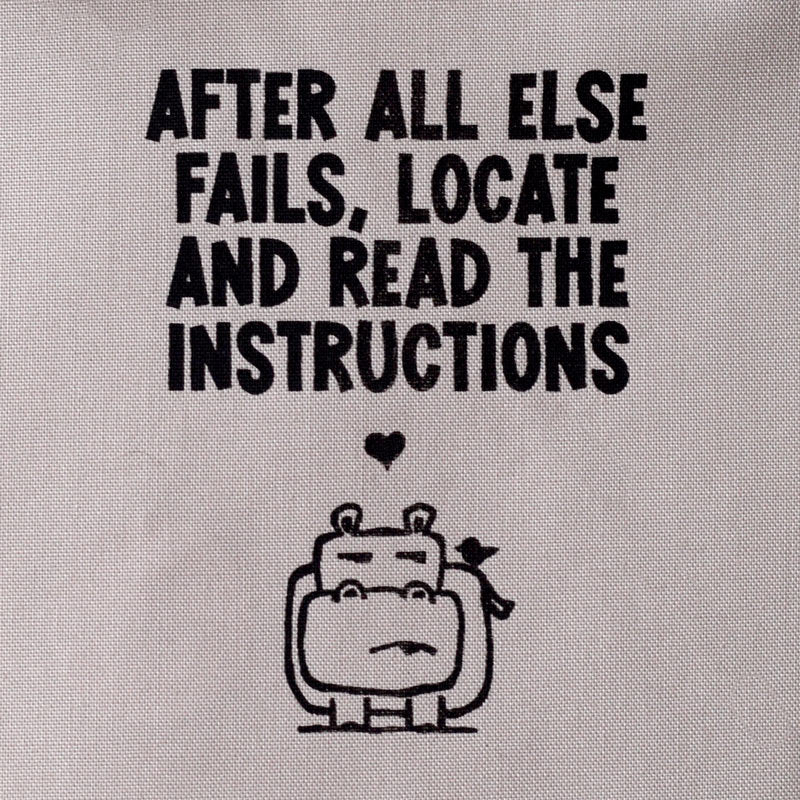 After all else fails, locate and read the instructions