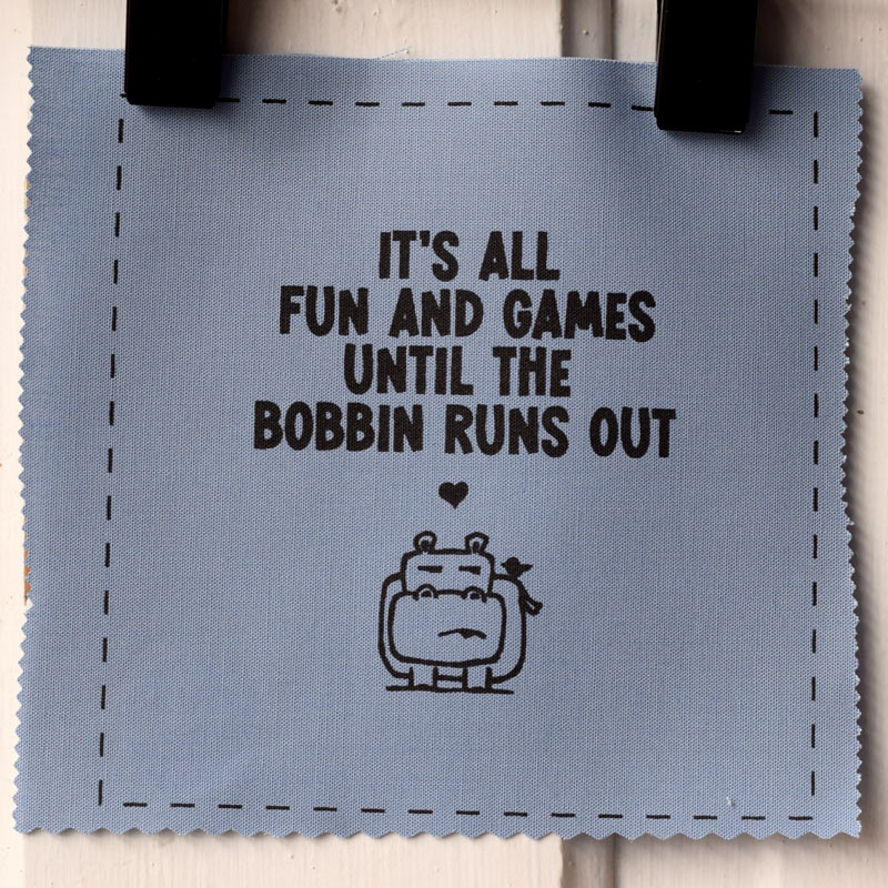 It's all fun and games until the bobbin runs out