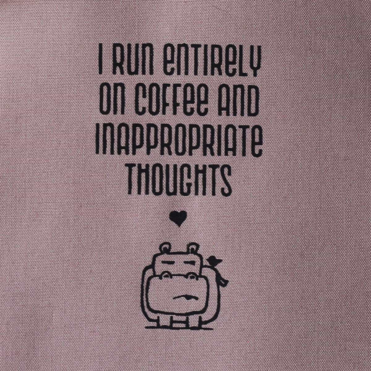 I run entirely on coffee and inappropriate thoughts—Salty Square