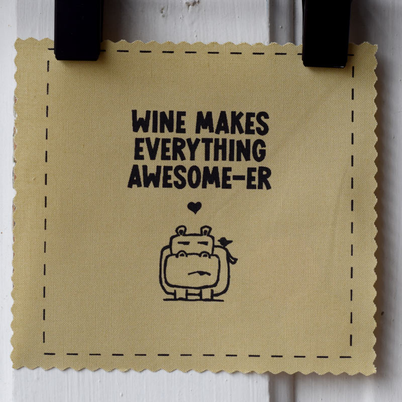 Wine makes everything awesome-er